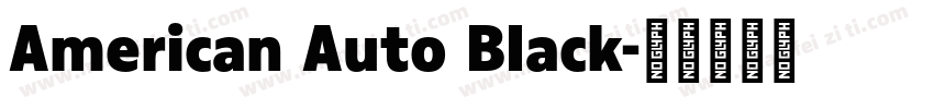 American Auto Black字体转换
